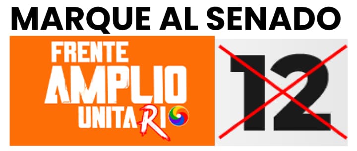 Marque al Senado - Frente Amplio Unitario 12